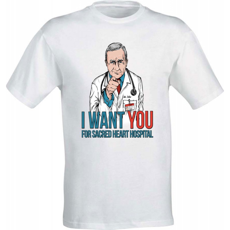 T-shirt serie Tv Scrubs - Bob Kelso - I WANT YOU!